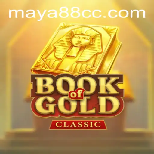 Exploring the Enchanting World of BookOfGoldClassic: A Timeless Journey with Maya88