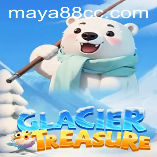 Exploring GlacierTreasure: Unlock the Secrets of the Maya88 Adventure
