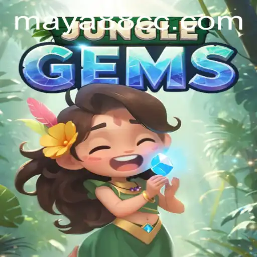 Exploring the Intriguing World of JungleGems: A New Era of Adventure with Maya88
